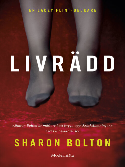 Titeldetaljer för Livrädd av Sharon Bolton - Tillgänglig